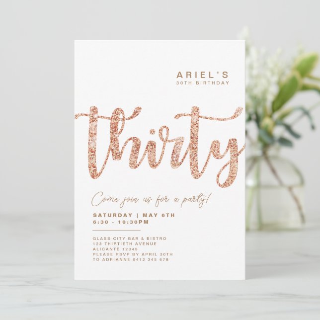 Modern White & Rose Gold 30th Birthday Invitation (Standing Front)