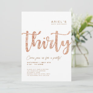 Modern White & Rose Gold 30th Birthday Invitation