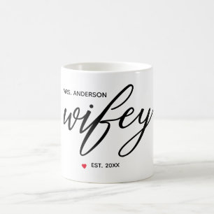 Modern ''Wifey'' Calligraphy Established Year Coffee Mug