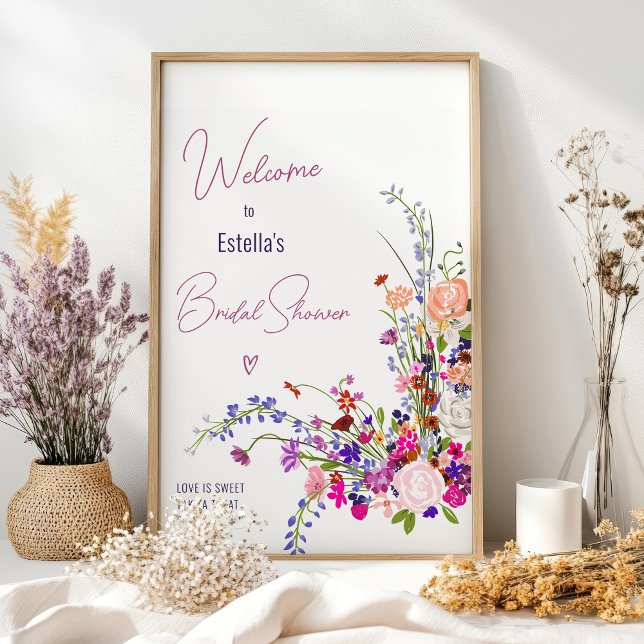 Modern wild flowers script bridal shower welcome poster (Modern wild flowers script bridal shower welcome poster)