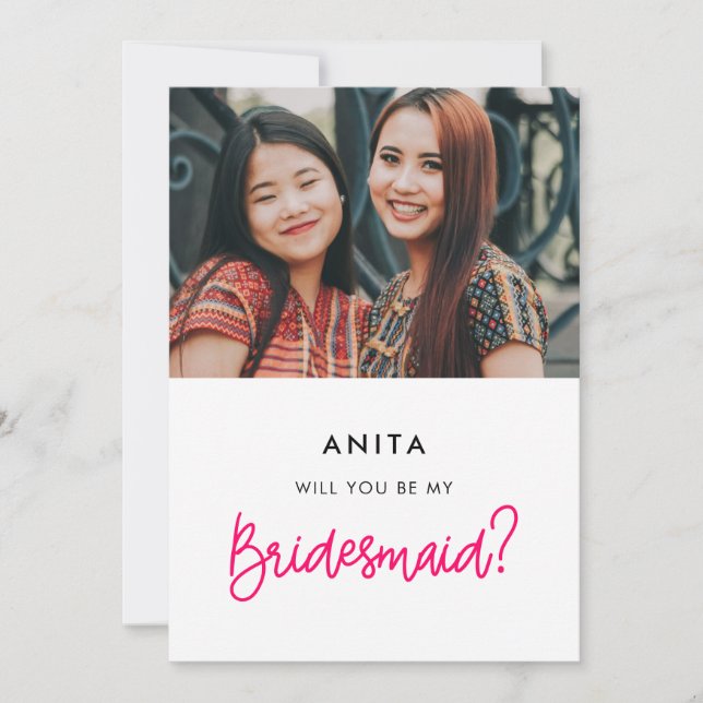 Modern Will you be my bridesmaid photo card (Front)