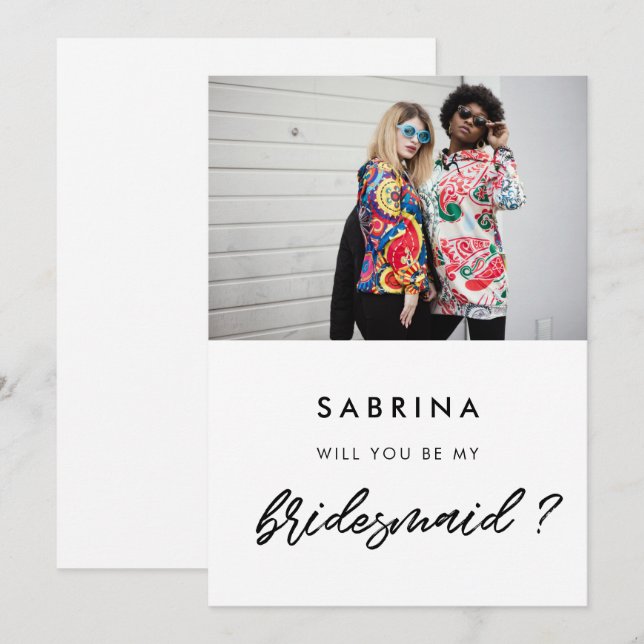Modern Will you be my bridesmaid photo card (Front/Back)
