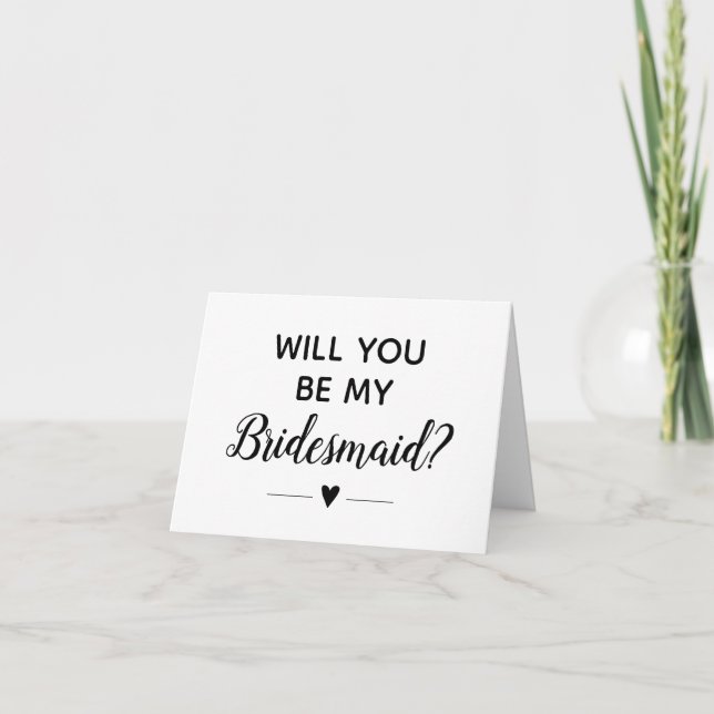 Modern Will You Be My Bridesmaid Proposal Card (Front)