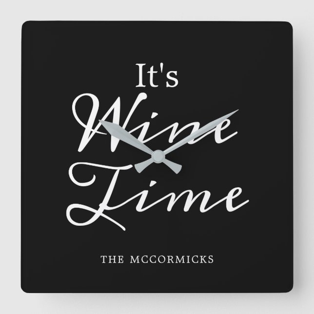 Modern Wine Time Black Personalised  Square Wall Clock (Front)