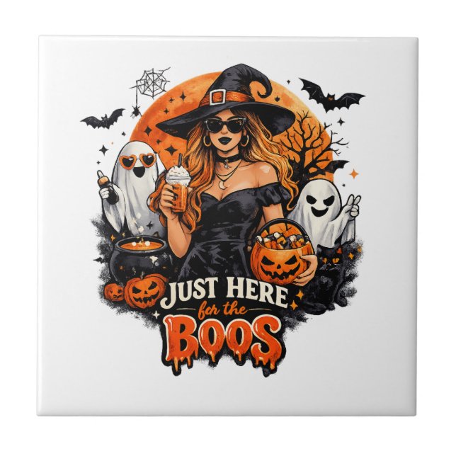 Modern Witch Just Here for the Boos Halloween Tile (Front)