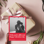 Modern With You It's Different | Valentines Photo<br><div class="desc">Modern With You It's Different | Valentines Photo</div>