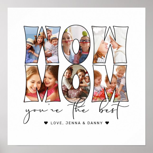 Modern Wow Mum Quote 6 Photo Collage White Poster (Front)