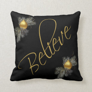Modern Xmas, Believe (w/ ornaments) gold & black Cushion