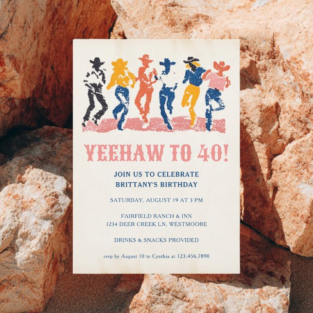 Modern Yeehaw Cowgirl 40th Birthday Party Invitation (Creator Uploaded)