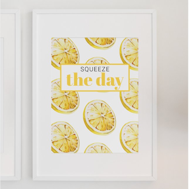 Modern Yellow Lemons Pattern & Squeeze The Day Poster (Creator Uploaded)