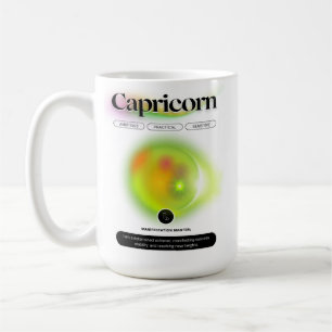 Modern Zodiac Sign Capricorn Quote Earth Element Coffee Mug