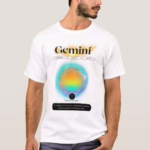 Modern Zodiac Sign Gemini Quote Air Element T-Shirt