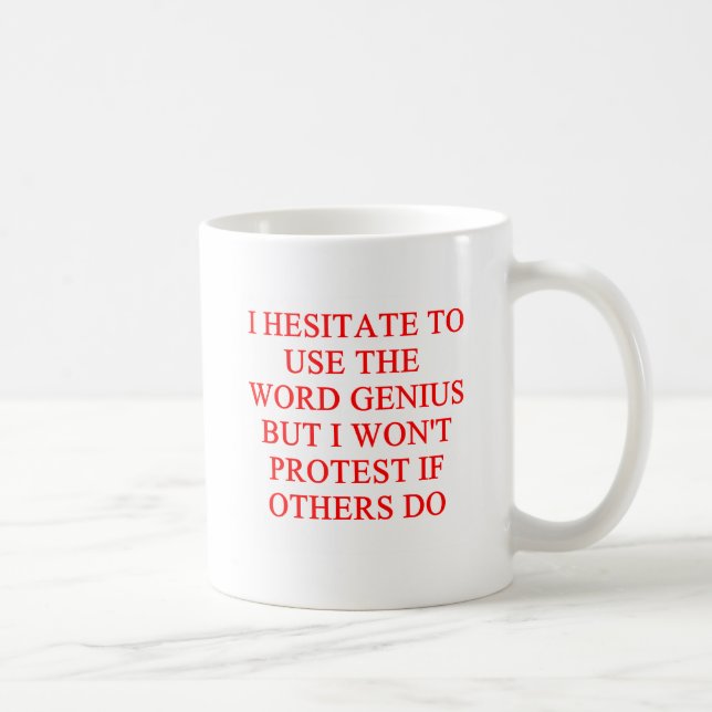 modest genius joke coffee mug (Right)