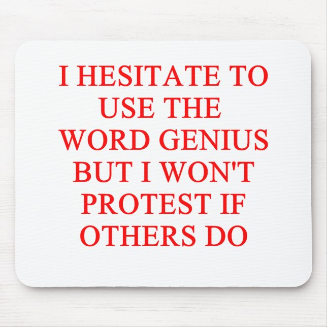 modest genius joke mouse mat (Front)