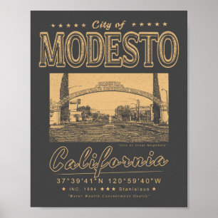 MODESTO STANISLAUS CALIFORNIA - MODESTO ARCH POSTER