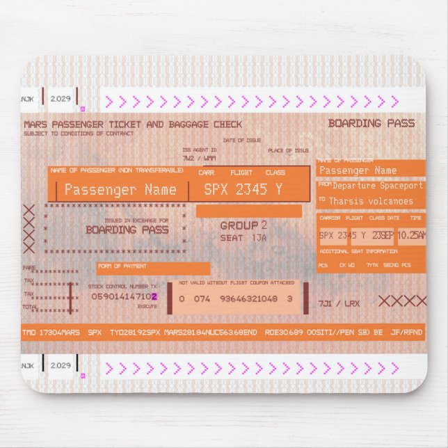 Modify this Space Flight Mars Travel Boarding Pass Mouse Mat (Front)