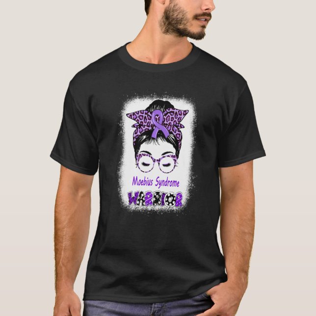 Moebius Syndrome Warrior Messy Bun Moebius Facial  T-Shirt (Front)