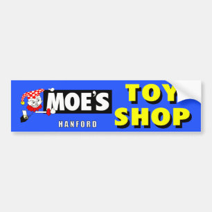 MOE'S TOY SHOP - HANFORD, CALIFORNIA. BUMPER STICKER