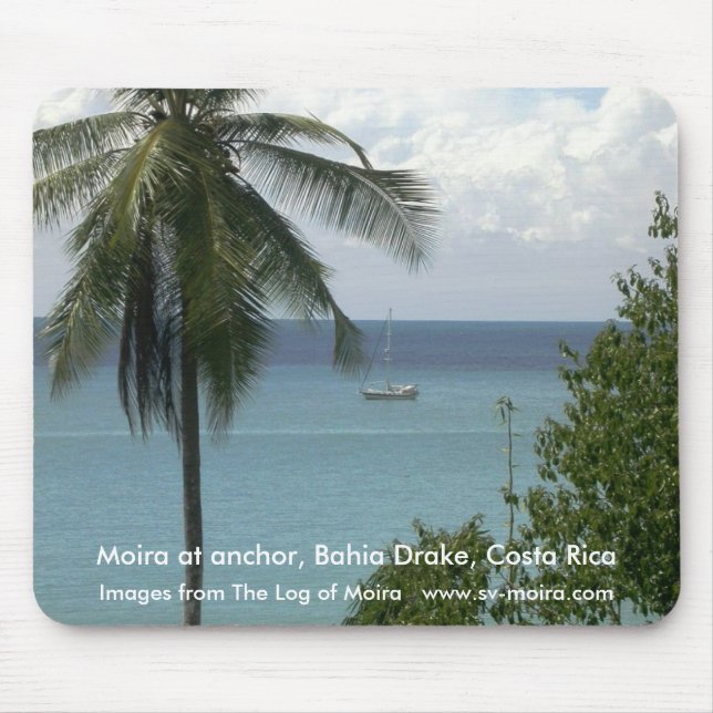 Moira at anchor, Bahia Drake, Costa Rica Mouse Mat (Front)