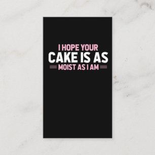 Moist Cake Adult Humour Dirty and Funny Baker Business Card
