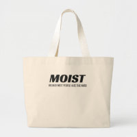 Moist Most People Hate This Word Annoying Cringe