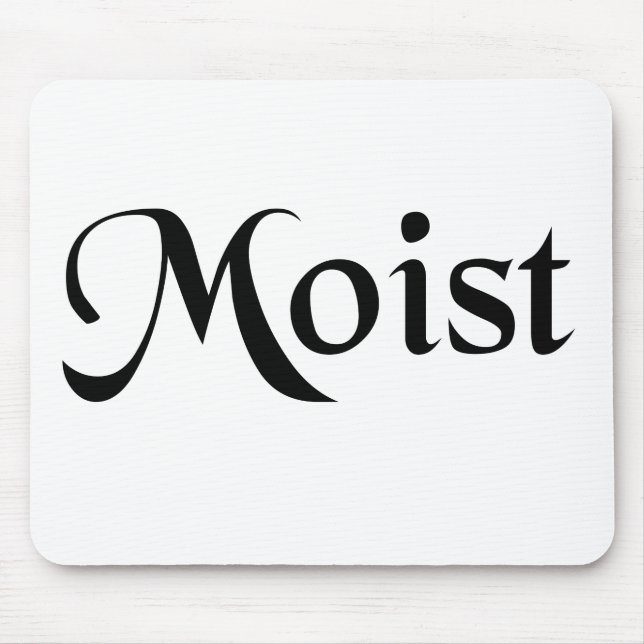 Moist Mousepad (Front)