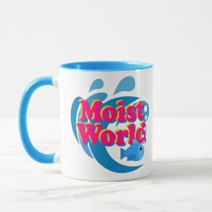 Moist World Mug