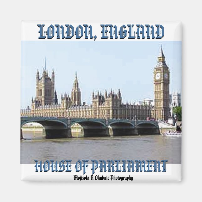 Mojisola A Okubule House of Parliament Photography Magnet (Front)