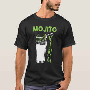 Mojito King Bartender Mojitos 1 T-Shirt