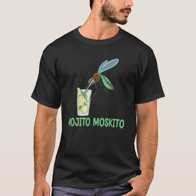 MOJITO MOSKITO Alcohol Wine Beer Drinker cocktail  T-Shirt (Front)