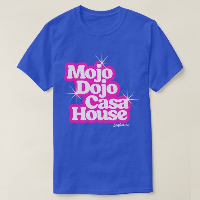 Mojo Dojo Casa House tee (Design Front)