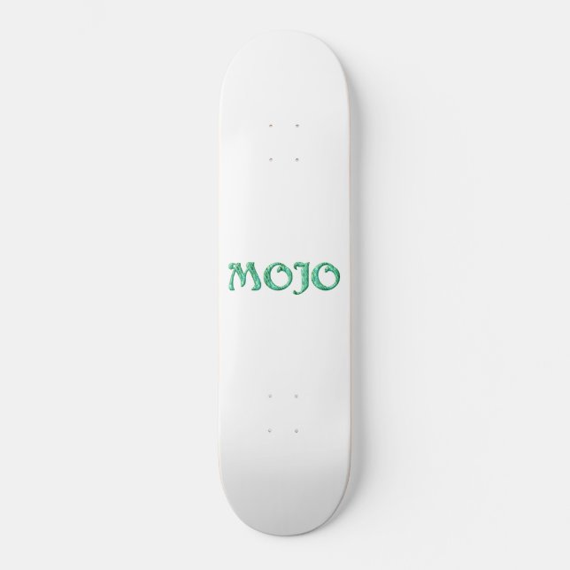 Mojo skateboard (Front)