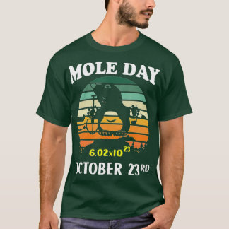 Mole Day Avogadros Number October 23rd Gift For Ch T-Shirt