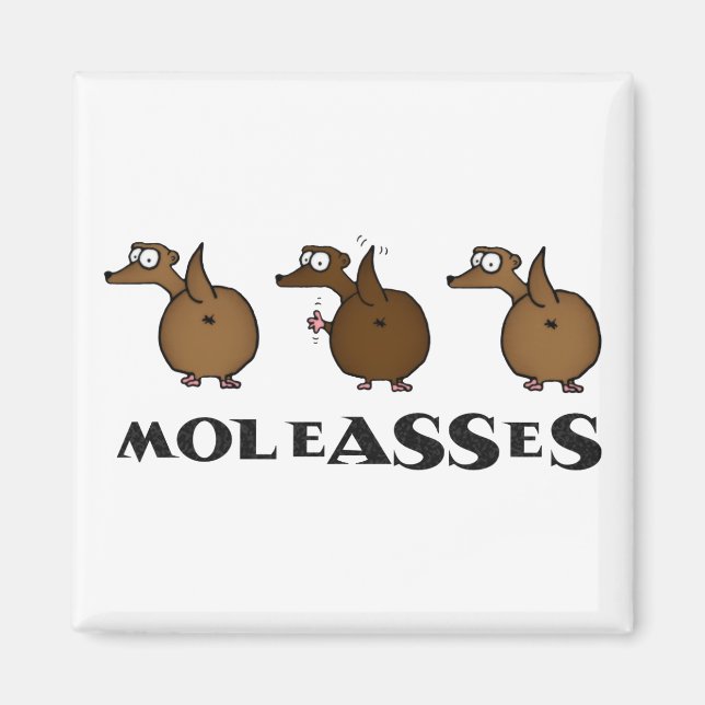 Moleasses Magnet (Front)