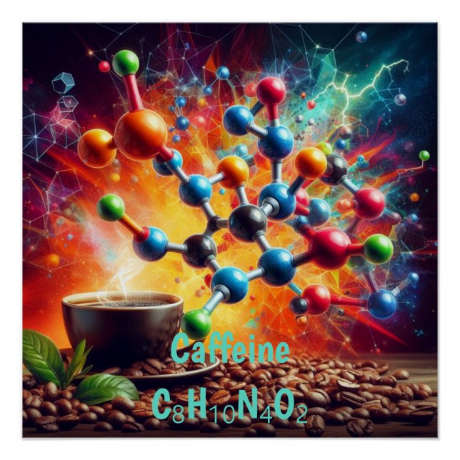 Molecular Caffeine Structure - Science Art Coffee Poster (Front)