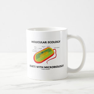 Molecular Ecology Starts With Microbiology Coffee Mug