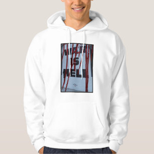 Moletom with War is Hell hoodie