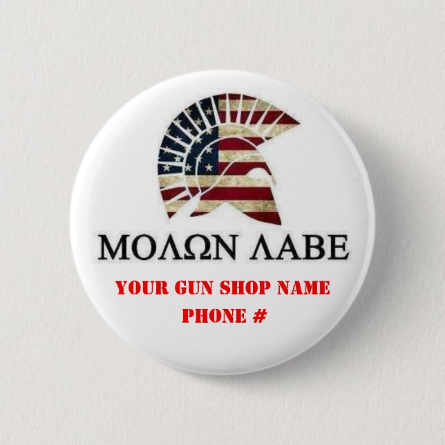 MOLON LABE 6 CM ROUND BADGE (Front)