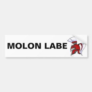 Molon Labe Bumper Sticker