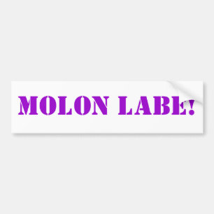 MOLON LABE! BUMPER STICKER