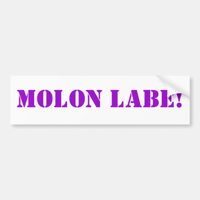MOLON LABE! BUMPER STICKER (Front)