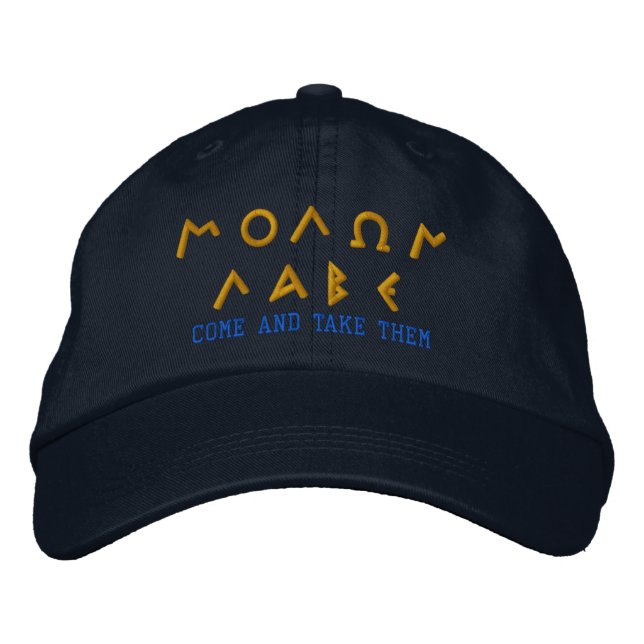 Molon Labe COME AND TAKE THEM Embroidered Cap (Front)