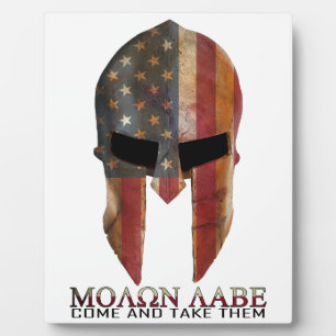 Molon Labe - Come and Take Them USA Spartan Plaque