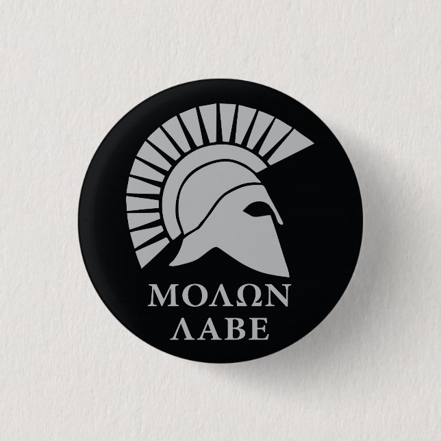Molon Labe , come and take them vers01 3 Cm Round Badge (Front)