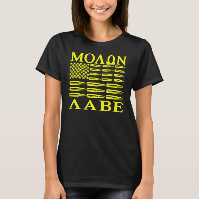 Molon Labe Flag  ©WhiteTigerLLC.com   T-Shirt (Front)