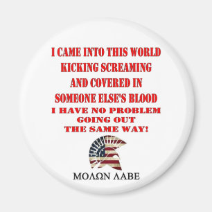 MOLON LABE MAGNET