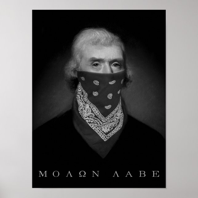 "Molon Labe" Poster (Front)