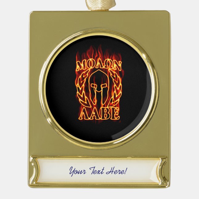 Molon Labe Spartan Warrior in Flames Gold Plated Banner Ornament (Front)
