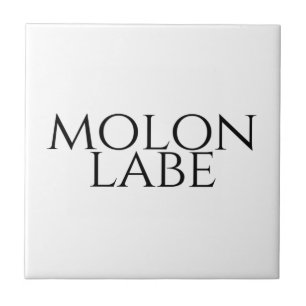 Molon Labe Tile