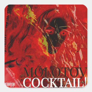 MOLOTOV COCKTAiL! Square Sticker
